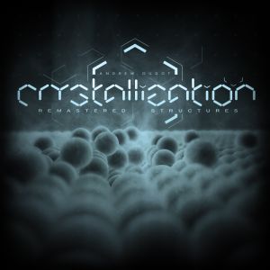 CRYSTALLIZATION | electronic music album